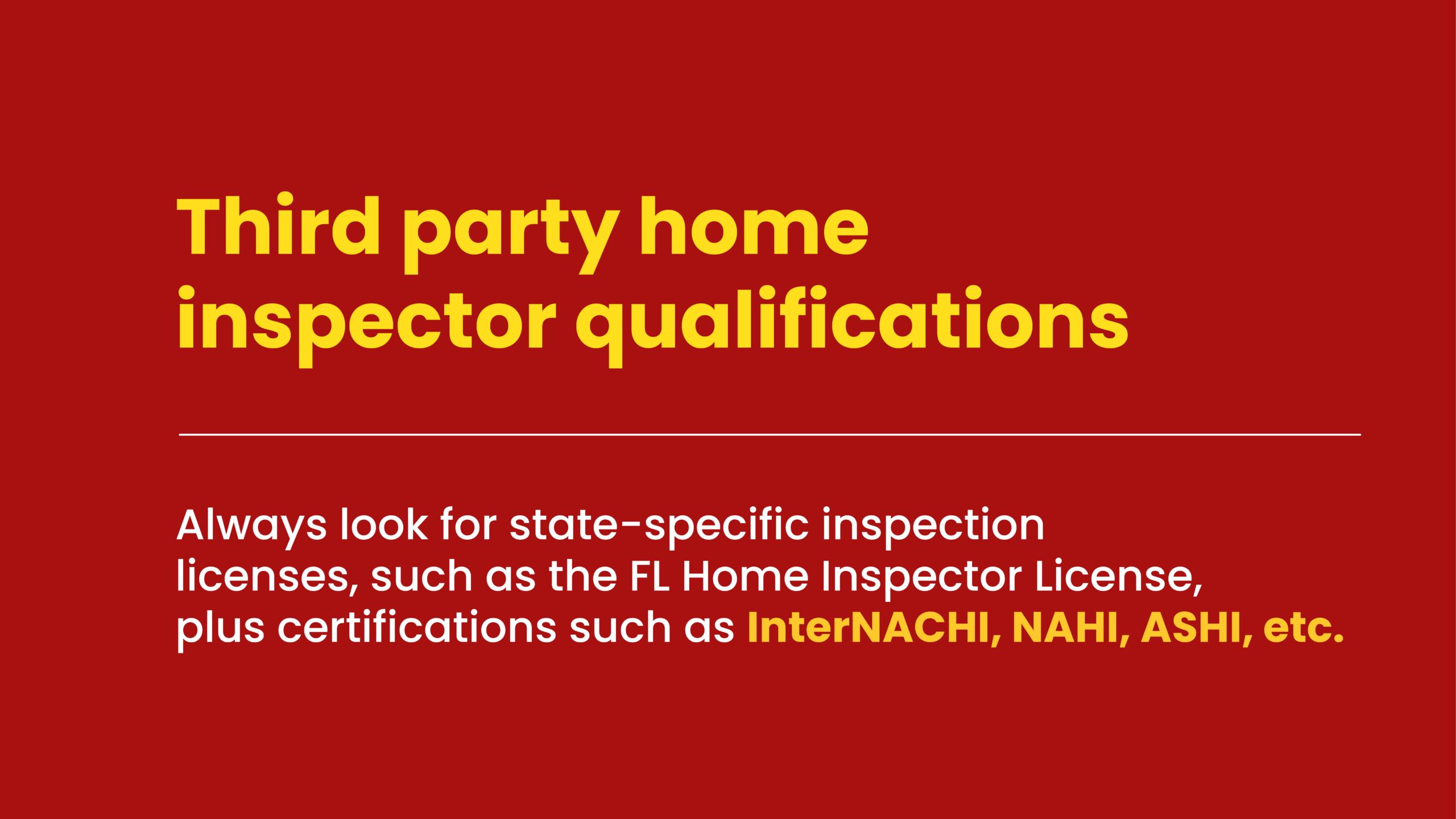 When it comes to hiring a third party home inspector