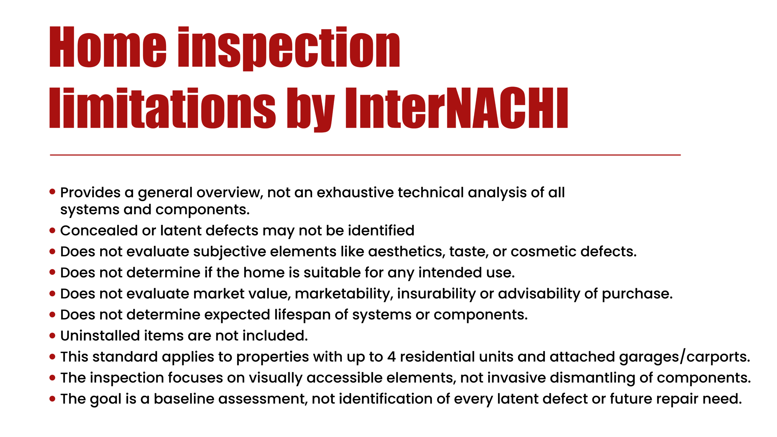 Bullet-wise reperesentation of the home inspection limitations laid down by InterNACHI