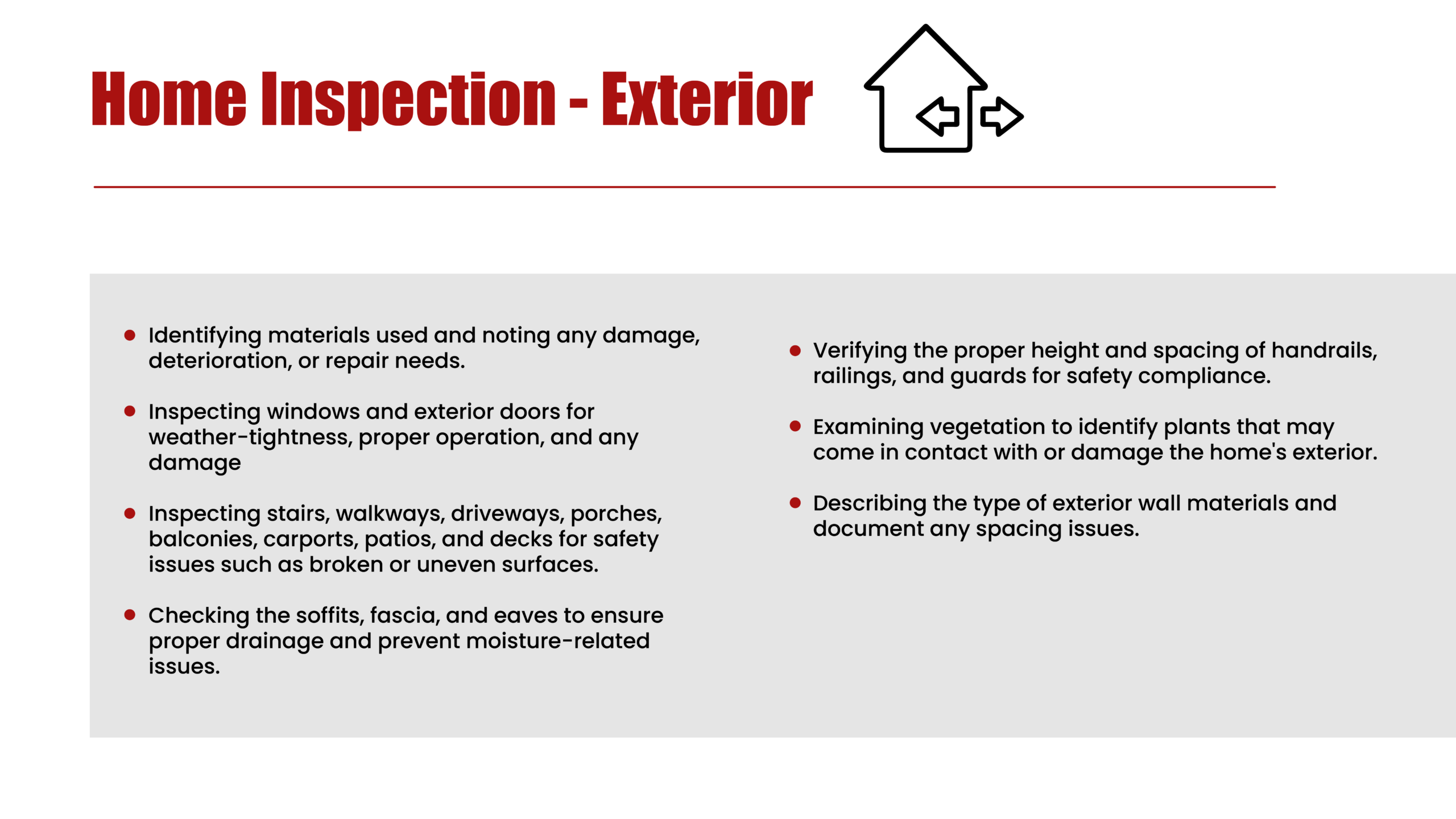 Explanation of what all elements come under the "exterior" head of a home inspection.